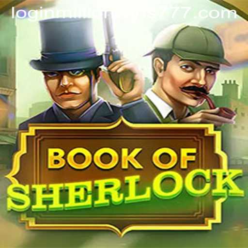 Exploring the Exciting World of BookOfSherlock: A Unique Adventure Awaits