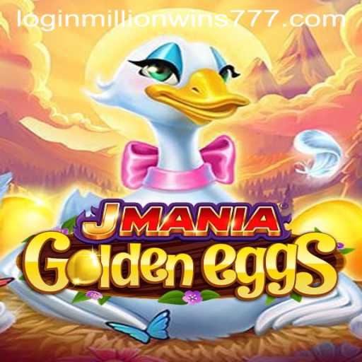 Discover the Exciting World of JManiaGoldenEggs and MillionWins777