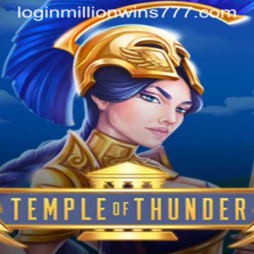 Exploring the Universe of TempleofThunder: Your Path to MillionWins777